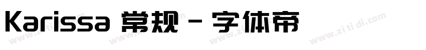 Karissa 常规字体转换